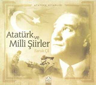Atatürk ve Milli Şiirler - Altın Kitaplar