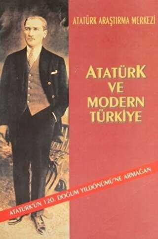 Atatürk ve Modern Türkiye - Atatürk Araştırma Merkezi