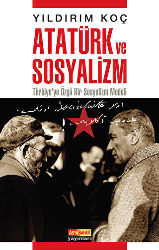 Atatürk ve Sosyalizm - Asya Şafak Yayınları