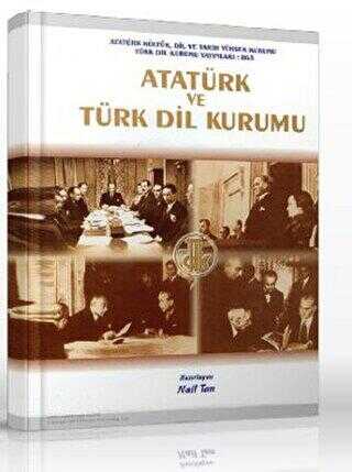 Atatürk ve Türk Dil Kurumu - 1