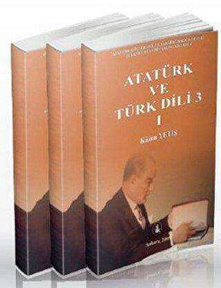 Atatürk ve Türk Dili 3 Cilt Takım