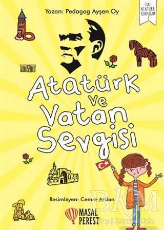 ATATÜRK VE VATAN SEVGİSİ - Masalperest