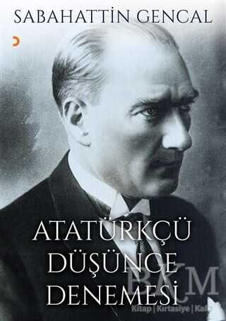 Atatürkçü Düşünce Denemesi - Cinius Yayınları