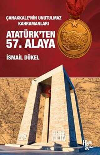 Atatürk`ten 57. Alaya