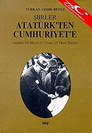 Atatürk’ten Cumhuriyet’e - Say Yayınları