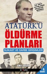 Atatürk’ü Öldürme Planları - Kripto Basım Yayın