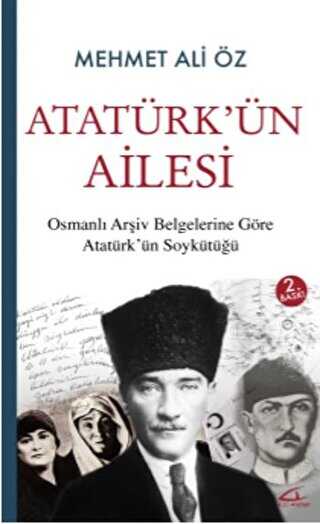 Atatürk’ün Ailesi - Asi Kitap