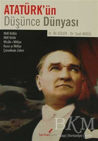 Atatürk’ün Düşünce Dünyası