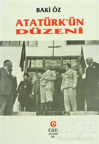 Atatürk’ün Düzeni - Can Yayınları (Ali Adil Atalay)