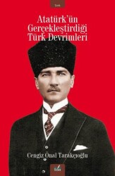 Atatürk’ün Gerçekleştirdiği Türk Devrimleri - İzan Yayıncılık