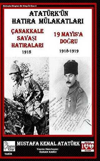 Atatürk’ün Hatıra Mülakatları