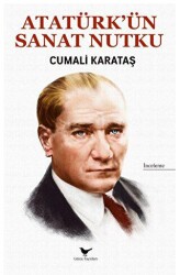 Atatürk’ün Sanat Nutku - Günce Yayınları
