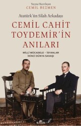 Atatürk’ün Silah Arkadaşı Cemil Cahit Toydemir’in Anıları - Kronik Kitap