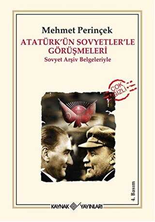 Atatürk’ün Sovyetler’le Görüşmeleri