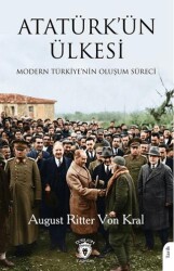 Atatürk`ün Ülkesi - Dorlion Yayınları
