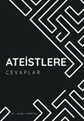 Ateistlere Cevaplar - Akasya Yayıncılık