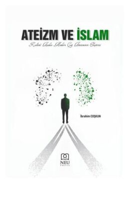 Ateizm ve İslam - 1