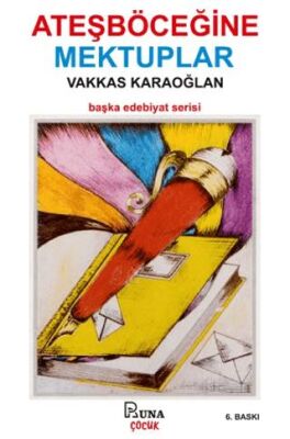 Ateş Böceğine Mektuplar - 1