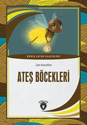 Ateş Böcekleri - 1