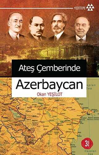 Ateş Çemberinde Azerbaycan - Yeditepe Yayınevi