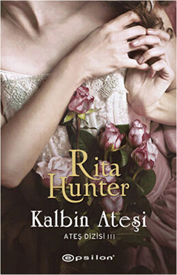 Ateş Dizisi 3: Kalbin Ateşi kapağı