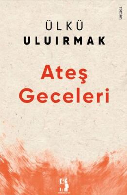 Ateş Geceleri - 1