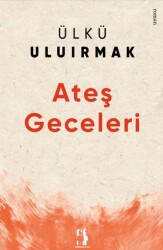 Ateş Geceleri - Metinlerarası Kitap