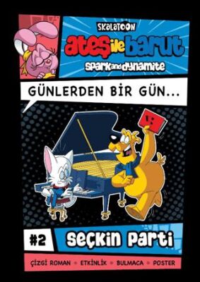 Ateş ile Barut Günlerden Bir Gün 2 - Seçkin Parti - 1