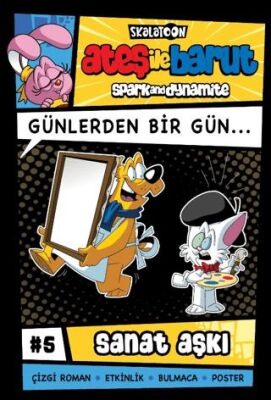 Ateş ile Barut Günlerden Bir Gün 5 - Sanat Aşkı - 1