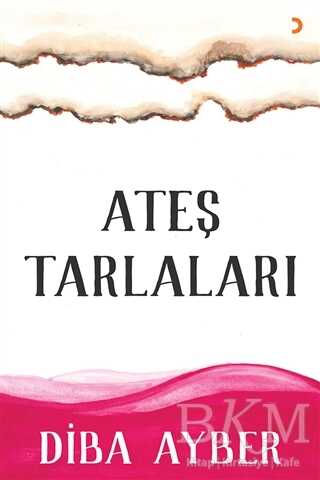 Ateş Tarlaları - 1