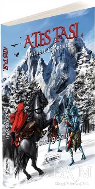 Ateş Taşı 4 - Kumran Yayınları