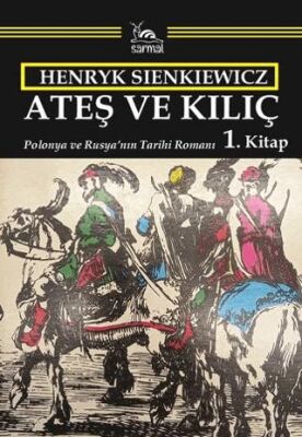 Ateş ve Kılıç - 1. Kitap - 1