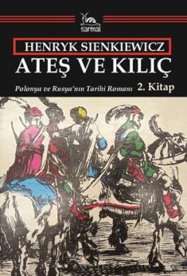 Ateş ve Kılıç - 2. Kitap - 1
