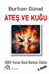 Ateş ve Kuğu - Kekeme Yayınları