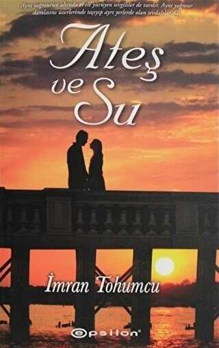 Ateş ve Su - Epsilon Yayınevi
