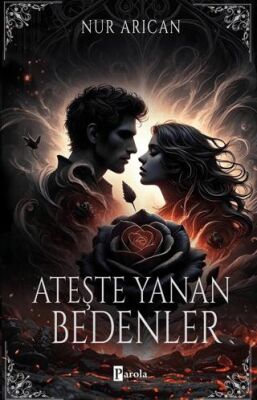 Ateşte Yanan Bedenler - 1