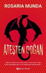 Ateşten Doğan - Epsilon Yayınevi