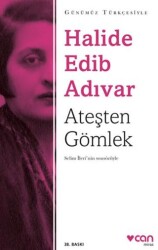 Ateşten Gömlek Sadeleştirilmiş Metin - Can Yayınları