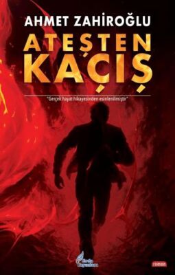 Ateşten Kaçış - 1