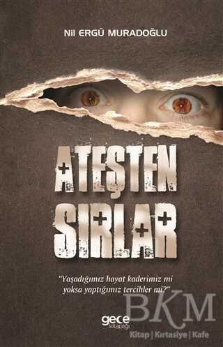 Ateşten Sırlar - Gece Kitaplığı