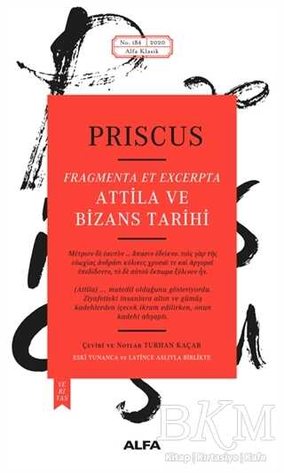 Attila ve Bizans Tarihi - Alfa Yayınları