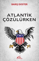 Atlantik Çözülürken - Asi Kitap