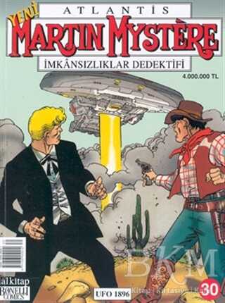 Atlantis Martin Mystere İmkânsızlıklar Dedektifi Sayı: 30 Ufo 1896 - Lal Kitap
