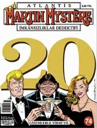 Yeni Martin Mystere Sayı: 74 Gizemlerle Yirmi Yıl - Lal Kitap