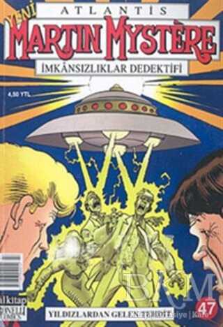 Atlantis Martin Mystere Yeni Seri Sayı: 47 Yıldızlardan Gelen Tehdit İmkansızlıklar Dedektifi - Lal Kitap