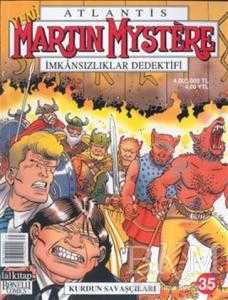 Atlantis Yeni Seri Sayı: 35 Martin Mystere İmkansızlıklar Dedektifi Kurdun Savaşçıları - Lal Kitap