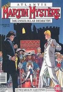 Atlantis Yeni Seri Sayı: 38 Güneş Kralın Sarayında Martin Mystere İmkansızlıklar Dedektifi - Lal Kitap