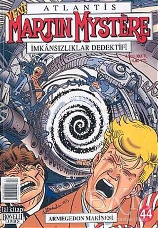 Atlantis Yeni Seri Sayı: 44 Armegedon Makinesi Martin Mystere İmkansızlıklar Dedektifi - Lal Kitap