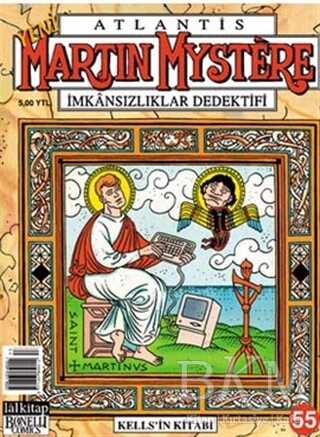 Atlantis Yeni Seri Sayı: 55 Martin Mystere İmkansızlıklar Dedektifi Kells’in Kitabı - Lal Kitap