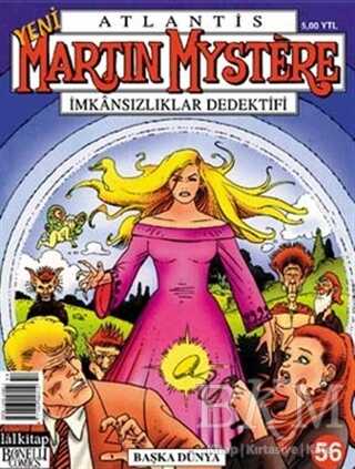 Atlantis Yeni Seri Sayı: 56 Martin Mystere İmkansızlıklar Dedektifi Başka Dünya - Lal Kitap